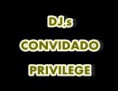 Dj,s Convidado Privilege